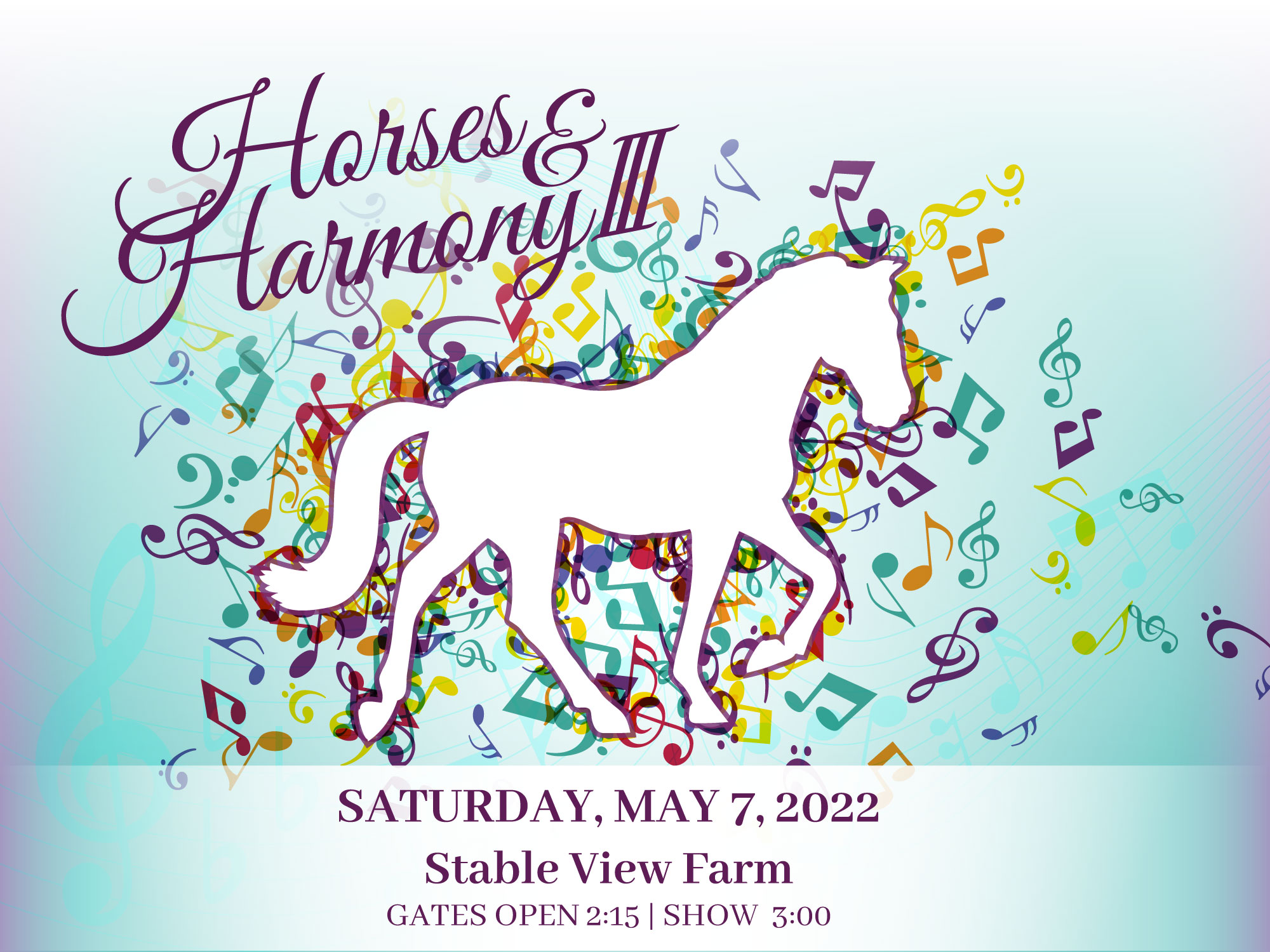 Horses and Harmony III May 7, 2022, Stable View Farm